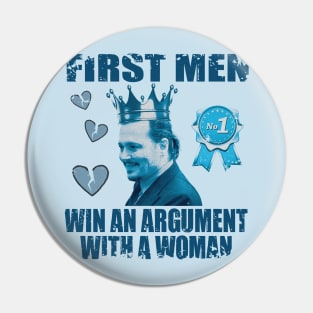 first man to win an argument with a woman Pin