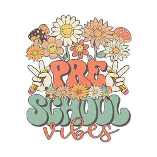 Preschool Vibes Retro Groovy Daisy Back To School Funny Teacher Girls T-Shirt