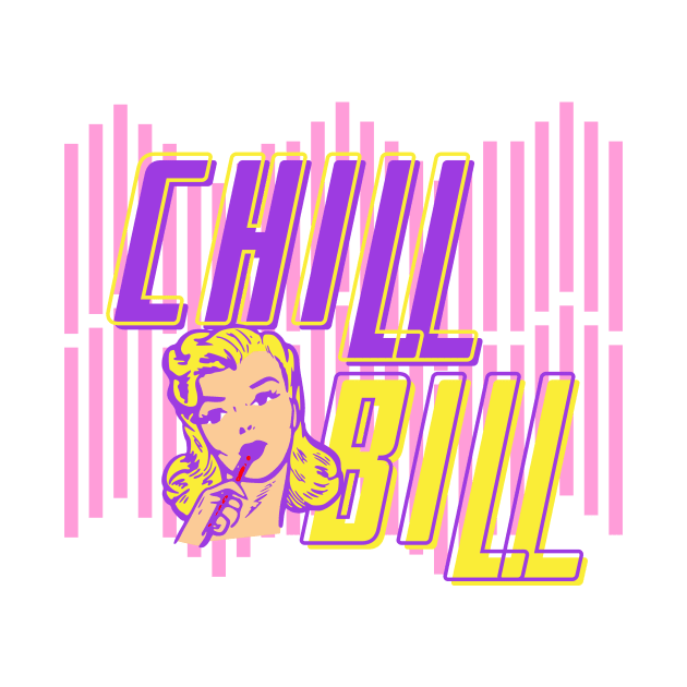 Chill Bill 2 by Nada's corner