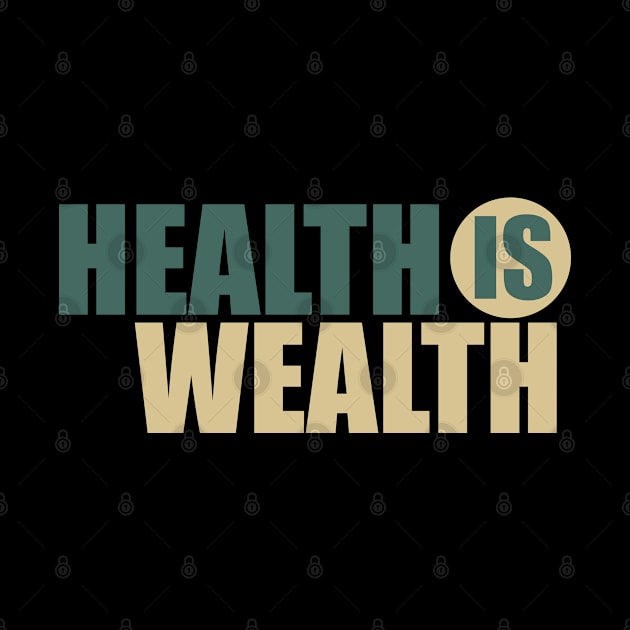 health is wealth by omitay