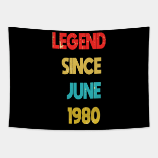 Retro Vintage 40th Birthday Awesome Since June 1980 - Retro Vintage Legend Since June 1980 Gift Idea, epic since 1980, made in 1980 Tapestry