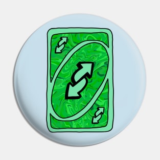 Trippy green Uno reverse card Pin