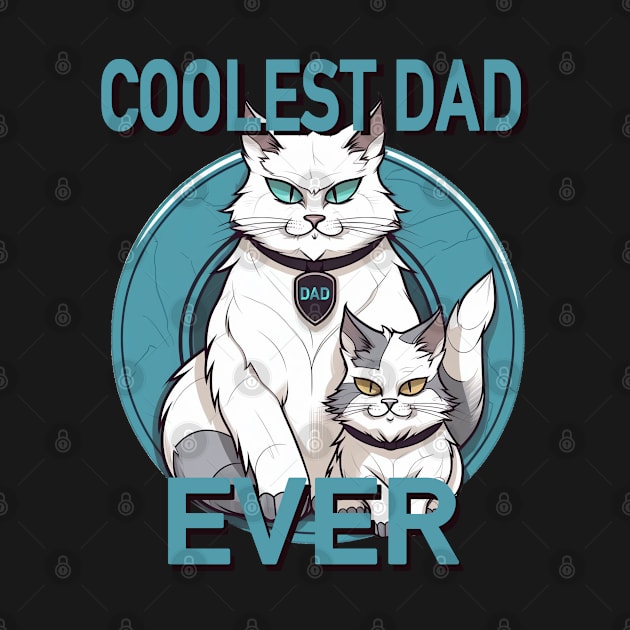 Coolest Dad Ever! by mrmonsura