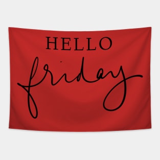 Hello Friday - Tumblr Quote Tapestry