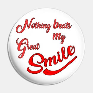 My Great Smile Pin