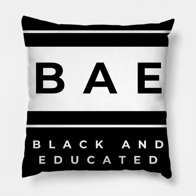 BAE- Black and Educated Pillow by BlackXcllence