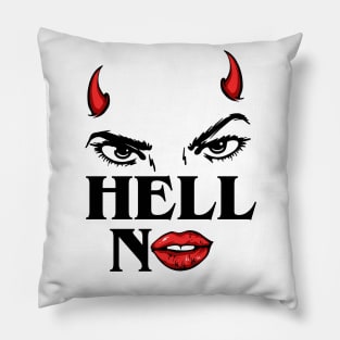 Hell No Pillow