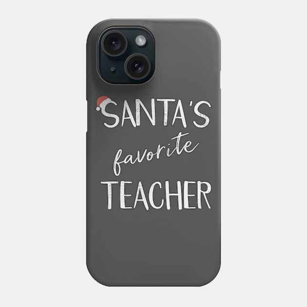 Santa's Favorite Teacher Funny Christmas Gift Design Phone Case by WAADESIGN