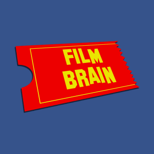 Film Brain Ticket T-Shirt