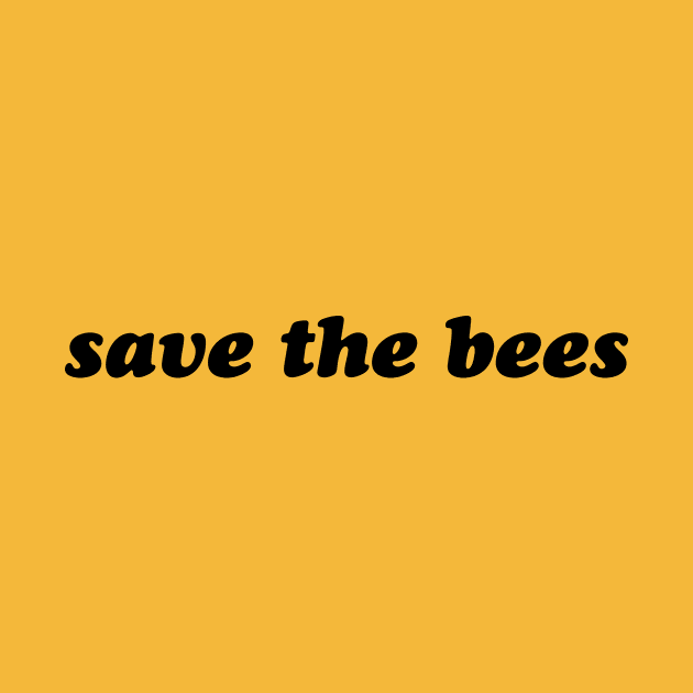 Save the Bees by RADdoodads