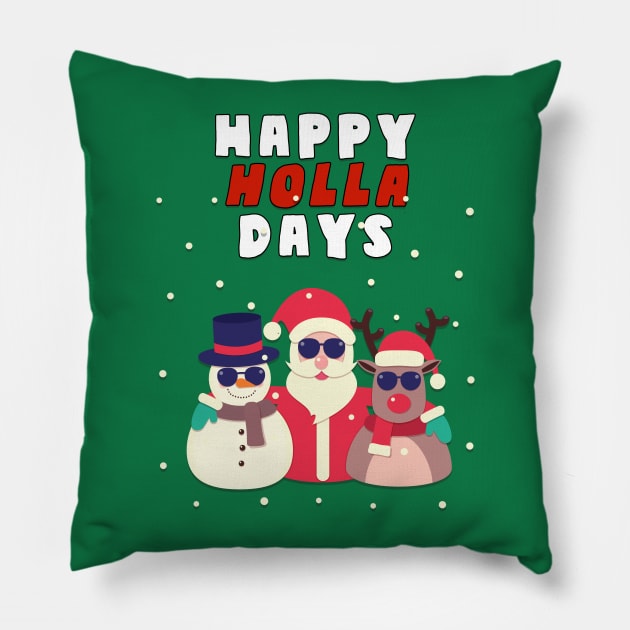 Happy Holla-Days! Pillow by AmandaPandaBrand