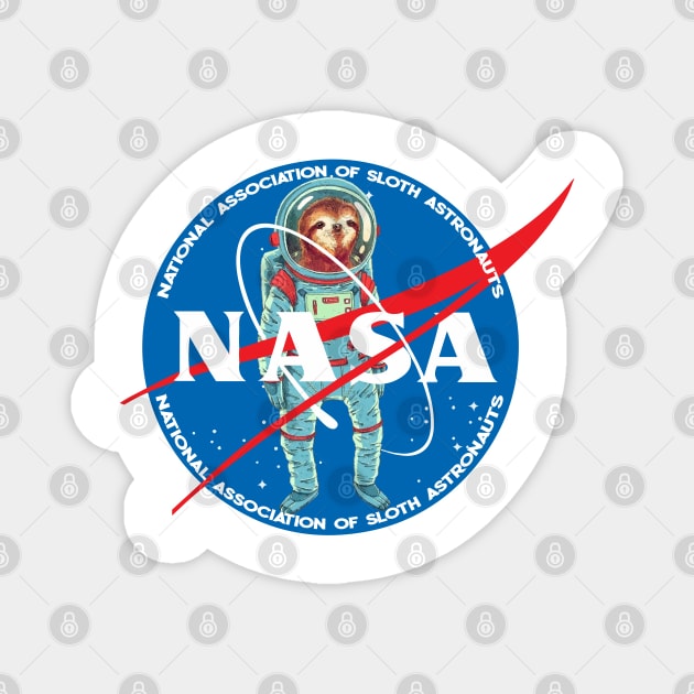 N.A.S.A.-National Association of Sloth Astronauts Magnet by PsychoDynamics