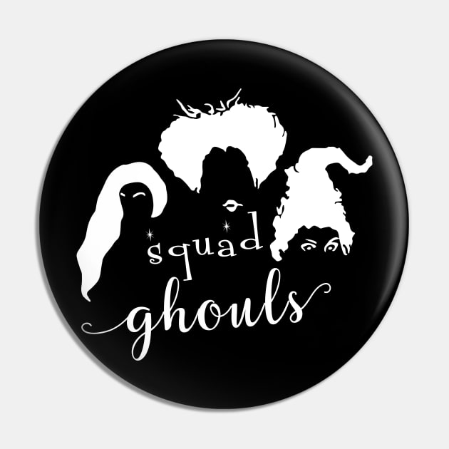 Squad Ghouls Tshirt - Hocus Pocus Witches Squad Pin by CMDesign