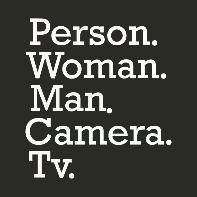 person woman man camera tv shirt, camera man gift shirt T-Shirt by MariaB