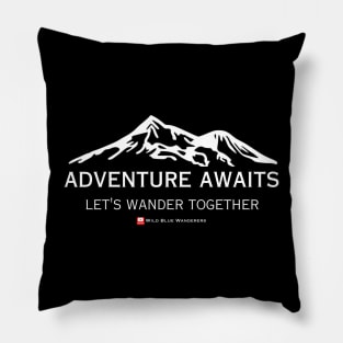Adventure Awaits - Let's Wander together Pillow