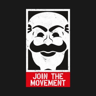 Join The Movement T-Shirt