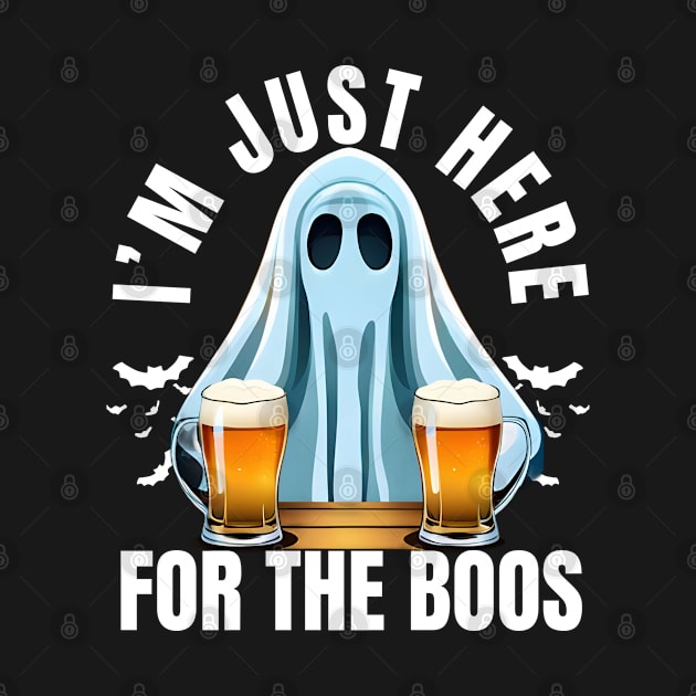 I'm Just Here For The Boos- Halloween by alcoshirts