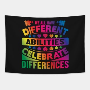 We All Have Differant Abilities Celebrate Differences Tapestry