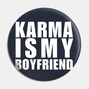 Karma is my boyfriend - Midnights album Pin