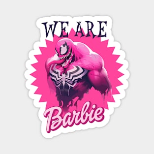 We are Barbie | Barbie x Oppenheimer | Barbenheimer Magnet