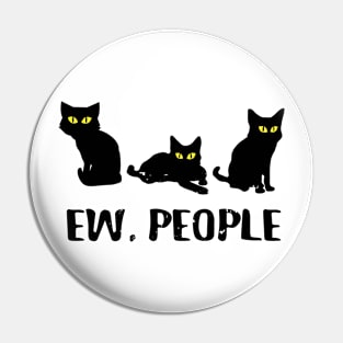Ew people meowy cat lovers Pin
