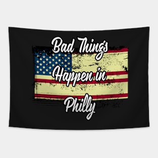 Bad Things Happen In Philly 2020 Tapestry