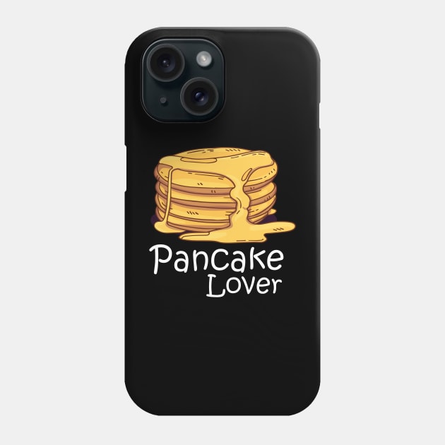 Pancake Lovers , National Pancake Day Phone Case by StoreOfLove