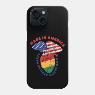 Made In America With South Arfican Parts, Blackish Phone Case