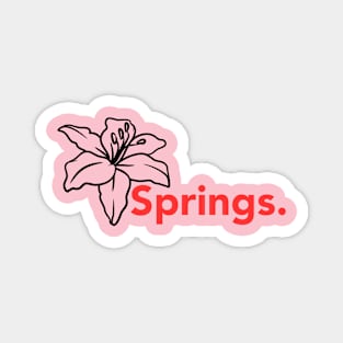 SPRINGS Magnet