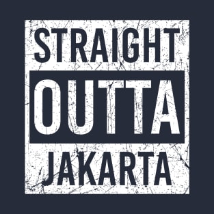 straight outta Jakarta T-Shirt