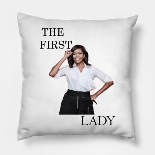 THE FIRST LADY Pillow