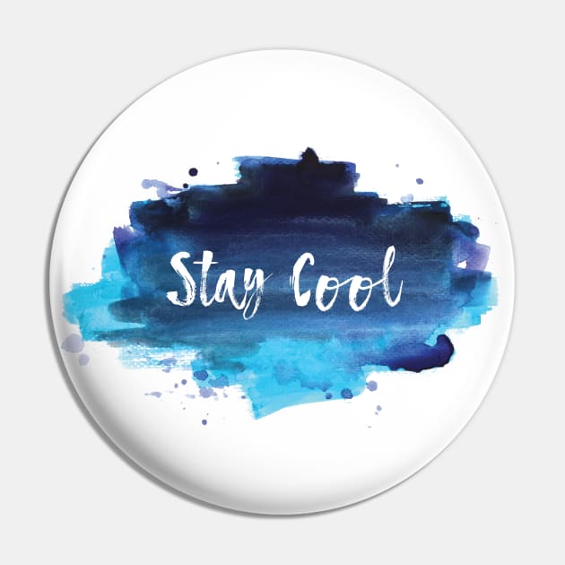 Stay Cool Pin by Kmcewi20