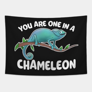 You Are One In A Chameleon Lizard owner Gift Tapestry