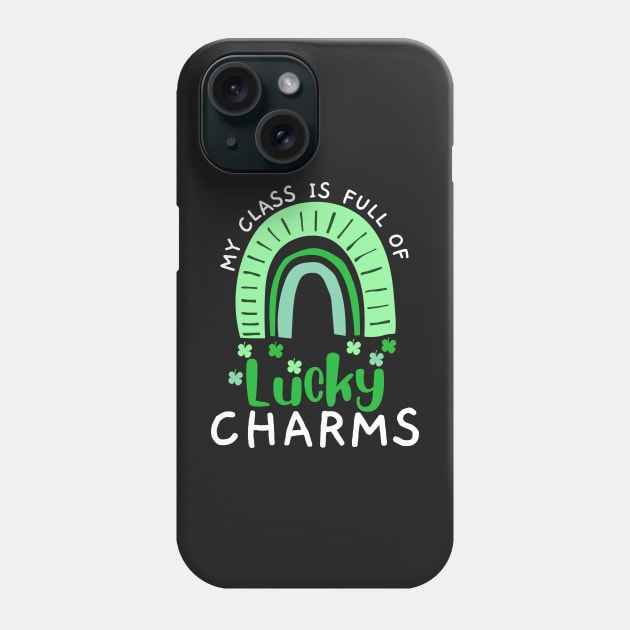 My class is full of lucky charms cute Phone Case by AllPrintsAndArt