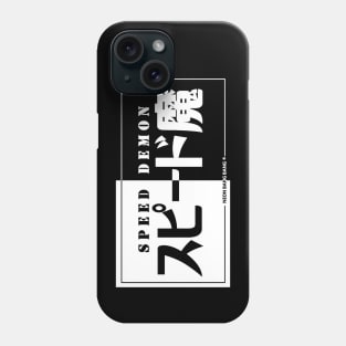 JDM "Speed Demon" Japanese Bumper Sticker Phone Case