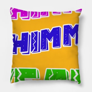 Shimmy Pillow
