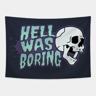 Yawn. Hell was boring. Tapestry