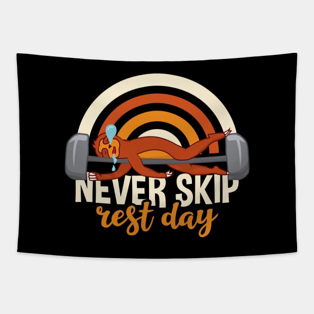 Funny Sloth Never Skip Rest Day Tapestry by Tesszero