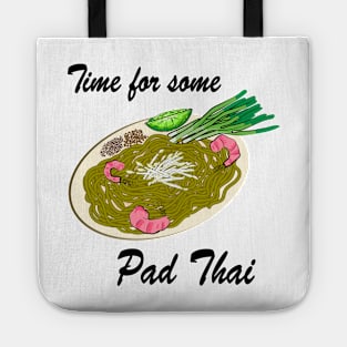 Time For Some Pad Thai Tote