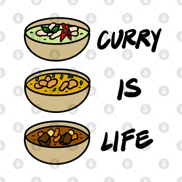 Curry is Life - Thai Curry Indian Curry Japanese Curry by bonniemamadraws