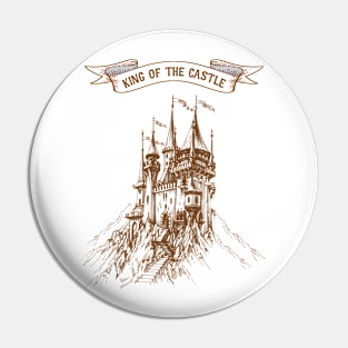 King of The Castle Classic Pin