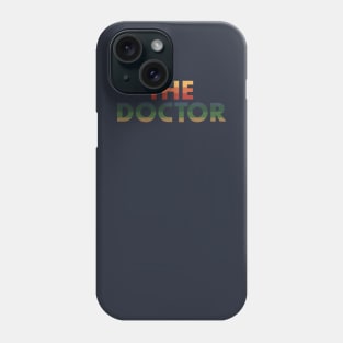 The Doctor Phone Case