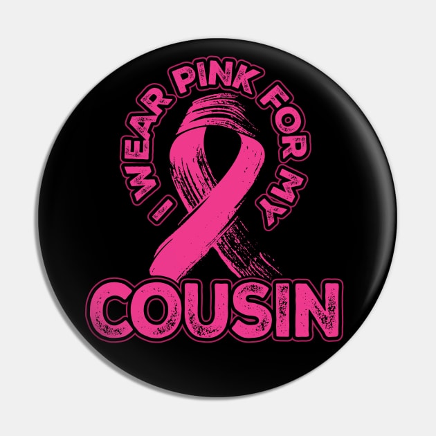 I wear pink for my Cousin Pin by aneisha