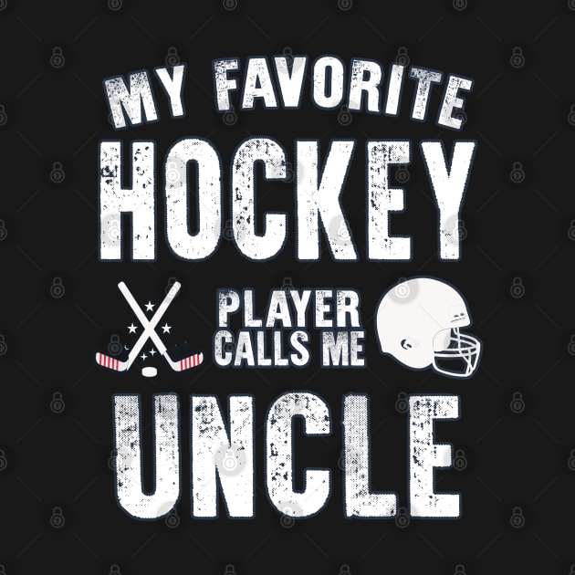 Uncle My Favorite Hockey Player Calls Me Uncle Gift for hockey Uncle nephew niece by BoogieCreates