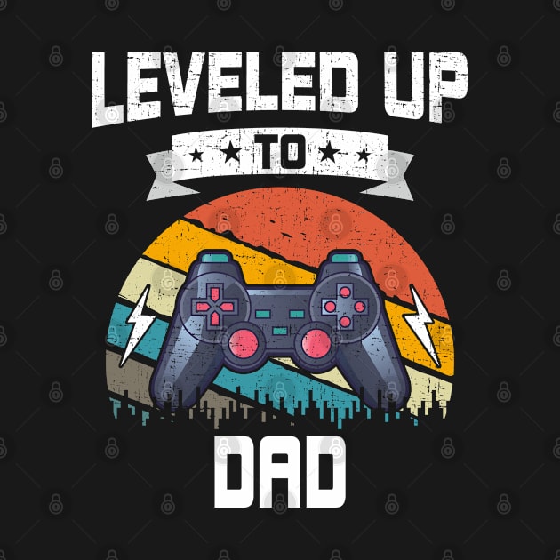 Leveled up to Dad Funny Video Gamer Gaming Gift by DoFro