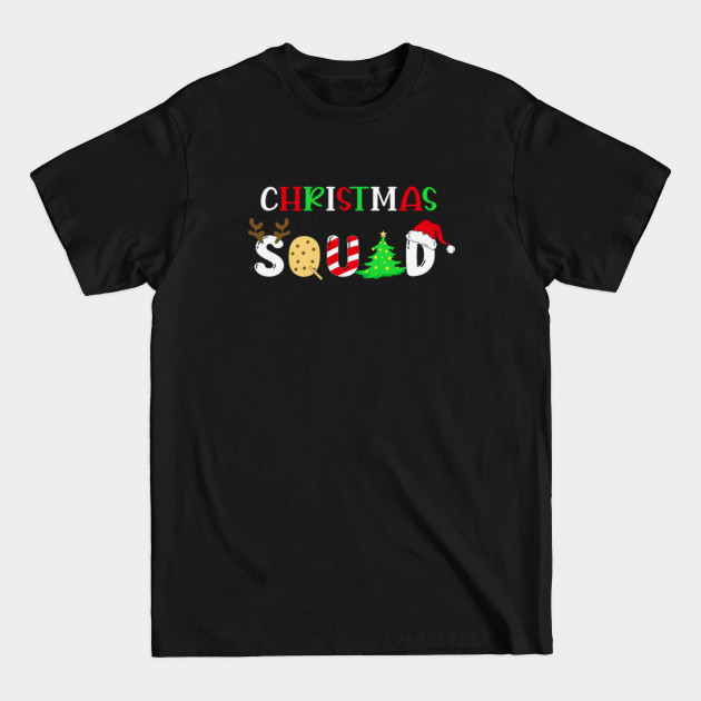 Disover Christmas Squad - Christmas Squad - T-Shirt