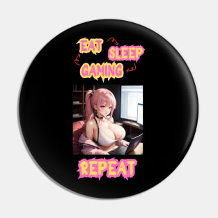 Eat Sleep Gaming Repeat Anime Girl Pin