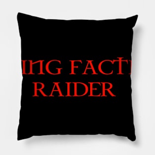 The Raider Pillow