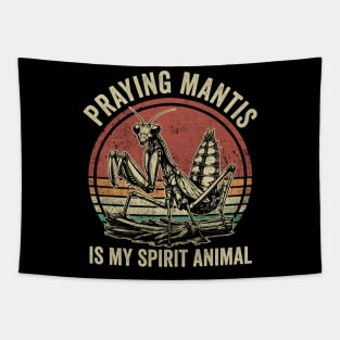 Praying Mantis Is My Spirit Animal Funny Insect Tapestry