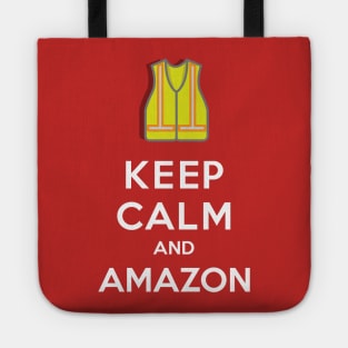 Keep Calm and Amazon with Vest Tote